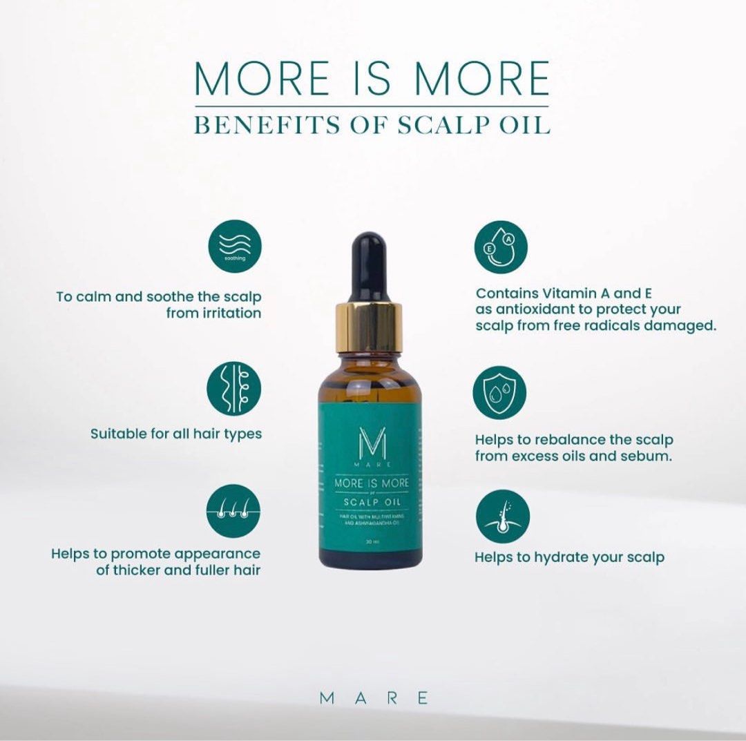 More Is More - Scalp Oil